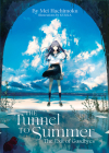 The Tunnel to Summer, the Exit of Goodbyes (Light Novel) By Mei Hachimoku, KUKKA (Illustrator) Cover Image