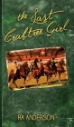 The Last Crabtree Girl By Ra Anderson Cover Image