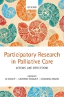 Participatory Research in Palliative Care: Actions and Reflections Cover Image