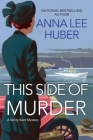 This Side of Murder (A Verity Kent Mystery #1) Cover Image
