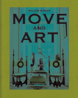 Move & Art By Malene Birger Cover Image