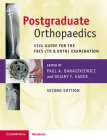 Postgraduate Orthopaedics: Viva Guide for the Frcs (Tr & Orth) Examination By Paul A. Banaszkiewicz (Editor), Deiary F. Kader (Editor) Cover Image