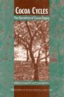 Cocoa Cycles: The Economics of Cocoa Supply By François Ruf (Editor), P. S. Siswoputranto (Editor) Cover Image