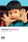 Studying French Cinema By Sarah Perks, Isabelle Vanderschelden, Andy Willis Cover Image
