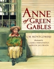 Anne of Green Gables By L. M. Montgomery, Laura Fernandez (Illustrator), Rick Jacobson (Illustrator), Kate Butler MacDonald (Introduction by) Cover Image