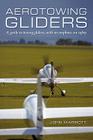Aerotowing Gliders: A Guide to Towing Gliders, with an Emphasis on Safety Cover Image