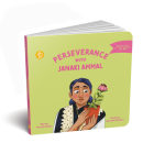 Perseverance with Janaki Ammal (Learning TO BE) Cover Image
