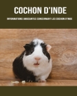 Cochon d'Inde: Informations Amusantes Concernant les Cochon d'Inde Cover Image