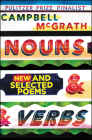 Nouns & Verbs: New and Selected Poems By Campbell McGrath Cover Image