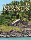 Abandoned Islands By Claudia Martin Cover Image