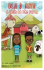 Deji and Kemi: A Trip to the Farm By Shola Ayodele Cover Image