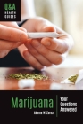 Marijuana: Your Questions Answered By Aharon Zorea Cover Image