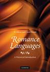Romance Languages: A Historical Introduction Cover Image
