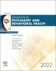 Advances in Psychiatry and Behavioral Heath, 2023: Volume 2-1 By Elsevier Clinics Cover Image