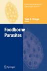 Foodborne Parasites (Food Microbiology and Food Safety) Cover Image