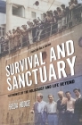 Survival and Sanctuary: Testimonies of the Holocaust and Life Beyond By Freda Hodge (Translated by) Cover Image