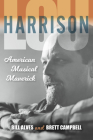 Lou Harrison: American Musical Maverick Cover Image