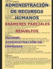 Administración de Recursos Humanos-Exámenes Parciales Resueltos: Facultad: Administración de Empresas Cover Image