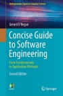 Concise Guide to Software Engineering: From Fundamentals to Application Methods (Undergraduate Topics in Computer Science) Cover Image
