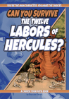 Can You Survive the Twelve Labors of Hercules?: A Choose Your Path Book Cover Image