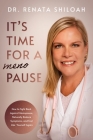 It's Time for a PAUSE By Renata Shiloah Cover Image