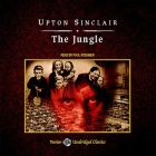 The Jungle, with eBook Lib/E By Upton Sinclair, Paul Boehmer (Read by) Cover Image