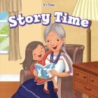 Story Time (It's Time) By Bonnie Phelps Cover Image