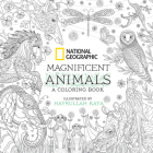 National Geographic Magnificent Animals: A Coloring Book Cover Image