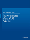 The Performance of the Atlas Detector Cover Image