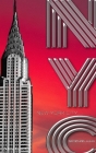 New York City Chrysler Building sir Michael Writing Drawing Journal: New York City Chrysler Building Writing Drawing Journal By Michael Huhn Cover Image