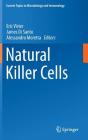 Natural Killer Cells (Current Topics in Microbiology and Immmunology #395) Cover Image