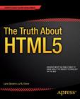 The Truth about Html5 (Expert's Voice in Web Development) By Rj Owen, Luke Stevens Cover Image