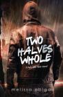 Two Halves Whole (Hafu Sans Halo #2) Cover Image