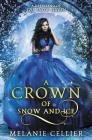 A Crown of Snow and Ice: A Retelling of The Snow Queen Cover Image