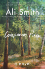 Companion Piece: A Novel By Ali Smith Cover Image