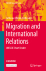 Migration and International Relations: Imiscoe Short Reader (IMISCOE Research) Cover Image