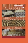 Alfajores - Arrollados - Facturas: maestras pasteleras Cover Image