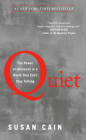 Quiet: The Power of Introverts in a World That Can't Stop Talking By Susan Cain Cover Image