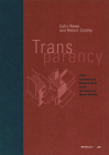 Transparency By Colin Rowe, Robert Slutzky, Werner Oechslin (Foreword by) Cover Image