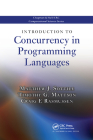 Introduction to Concurrency in Programming Languages Cover Image
