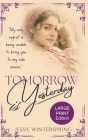 Tomorrow is Yesterday By Jessie Winterspring Cover Image