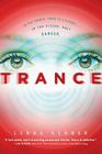Trance By Linda Gerber Cover Image