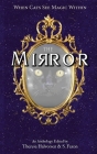 The Mirror: A Cat Anthology By Theresa Halvorsen (Editor), S. Faxon (Editor) Cover Image