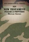 NIV, New Testament with Psalms and Proverbs, Military Edition, Paperback Cover Image