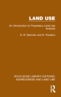 Land Use: An Introduction to Proprietary Land Use Analysis By D. R. Denman, S. Prodano Cover Image