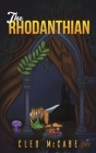 The Rhodanthian By Cleo McCabe Cover Image
