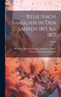 Reise nach Brasilien in den Jahren 1815 bis 1817; Band 2 Cover Image
