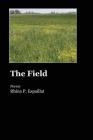The Field By Rhina P. Espaillat Cover Image