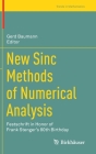 New Sinc Methods of Numerical Analysis: Festschrift in Honor of Frank Stenger's 80th Birthday (Trends in Mathematics) By Gerd Baumann (Editor) Cover Image