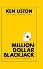 Million Dollar Blackjack By Ken Uston Cover Image